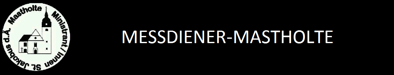 Messdiener-Mastholte